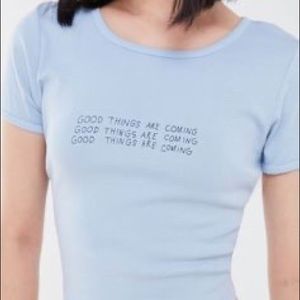 Urban Outfitters “good things are coming” T-shirt
